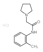 1-Pyrrolidineacetamide, N- (2-methylphenyl)-, monohydrochloride结构式