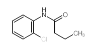 Butanamide, N-(2-chlorophenyl)-结构式