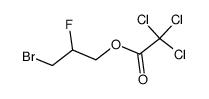 Trichloressigsaeure-[3-brom-2-fluor-propylester] Structure