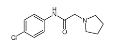 N-(4-chlorophenyl)-2-pyrrolidin-1-ylacetamide结构式