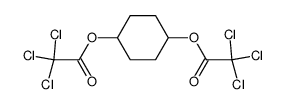 Trichloro-acetic acid 4-(2,2,2-trichloro-acetoxy)-cyclohexyl ester结构式