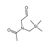 acetamide,n-(2-oxoethyl)-n-[(trimethylsilyl)methyl]-结构式