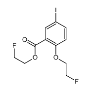 2-fluoroethyl 2-(2-fluoroethoxy)-5-iodobenzoate Structure