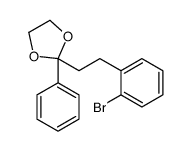 2-[2-(2-bromophenyl)ethyl]-2-phenyl-1,3-dioxolane结构式