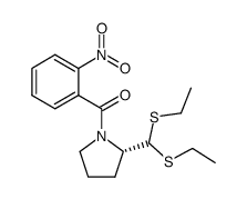 (2S)-N-(2-nitrobenzoyl)pyrrolidine-2-carboxaldehyde diethyl thioacetal Structure