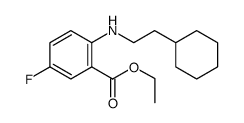 Benzoic acid, 2-[(2-cyclohexylethyl)amino]-5-fluoro-, ethyl ester Structure