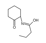 N-[(1R)-2-oxocyclohexyl]butanamide结构式