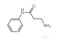 Propanamide, 3-amino-N-phenyl-, Monohydrochloride结构式
