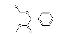 ethyl 2-(methoxymethoxy)-2-(p-tolyl)acetate结构式