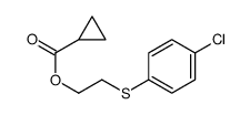 2-(4-chlorophenyl)sulfanylethyl cyclopropanecarboxylate Structure