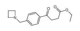 ETHYL 4-[4-(AZETIDINOMETHYL)PHENYL]-4-OXOBUTYRATE结构式