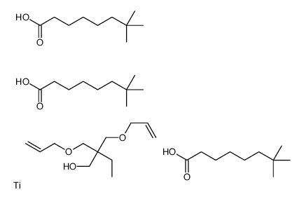 2,2-bis(prop-2-enoxymethyl)butan-1-ol,7,7-dimethyloctanoic acid,titanium结构式