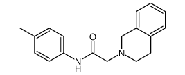 2-(3,4-dihydro-1H-isoquinolin-2-yl)-N-(4-methylphenyl)acetamide结构式
