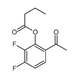 (6-acetyl-2,3-difluorophenyl) butanoate Structure