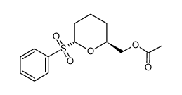 trans-6-(benzenesulphonyl)tetrahydro-2H-pyran-2-methanol acetate Structure