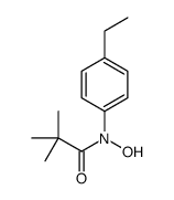 N-(4-ethylphenyl)-N-hydroxy-2,2-dimethylpropanamide结构式