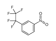 1-nitro-3-(1,1,2,2,2-pentafluoroethyl)benzene结构式