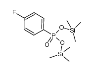 4-fluorophenyl-phosphonic acid bis(trimethylsilyl) ester结构式