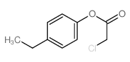 Acetic acid, 2-chloro-,4-ethylphenyl ester结构式