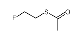 Thioacetic acid S-(2-fluoroethyl) ester结构式