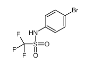 N-(4-bromophenyl)-1,1,1-trifluoromethanesulfonamide结构式