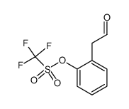 2-(2-oxoethyl)phenyl trifluoromethanesulfonate结构式