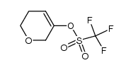 5,6-dihydro-2H-pyran-3-yl trifluoromethanesulfonate结构式