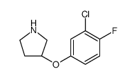 Pyrrolidine, 3-(3-chloro-4-fluorophenoxy) Structure