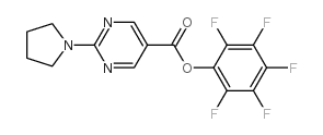 (2,3,4,5,6-pentafluorophenyl) 2-pyrrolidin-1-ylpyrimidine-5-carboxylate结构式