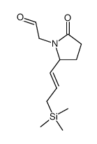2-(2-oxo-5-(3-(trimethylsilyl)prop-1-en-1-yl)pyrrolidin-1-yl)acetaldehyde结构式