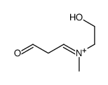 2-hydroxyethyl-methyl-(3-oxopropylidene)azanium Structure