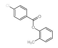 Benzoic acid,4-chloro-, 2-methylphenyl ester结构式
