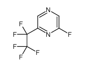 2-Fluoro-6-(pentafluoroethyl)pyrazine结构式