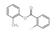 (2-methylphenyl) 2-chlorobenzoate structure