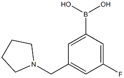 3-氟-5-(吡咯烷-1-基甲基)苯基硼酸结构式