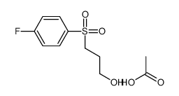 acetic acid,3-(4-fluorophenyl)sulfonylpropan-1-ol结构式