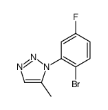 1H-1,2,3-Triazole, 1-(2-bromo-5-fluorophenyl)-5-methyl结构式