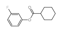 Cyclohexanecarboxylic acid, 3-fluorophenyl ester Structure