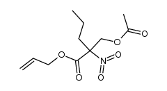 allyl 2-(acetoxymethyl)-2-nitropentanoate结构式