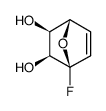7-Oxabicyclo[2.2.1]hept-5-ene-2,3-diol,1-fluoro-,[1R-(exo,exo)]-(9CI) Structure