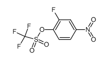 trifluoro-methanesulfonic acid 2-fluoro-4-nitro-phenyl ester结构式